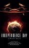 [Independence Day 04] • Independence Day · Crucible (The Official Prequel)
